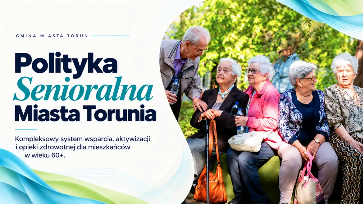 Analiza polityki senioralnej w Toruniu