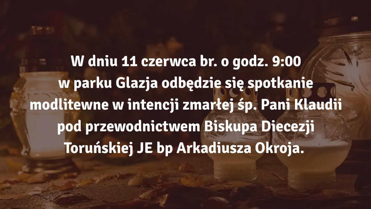 Spotkanie modlitewne w parku Glazja