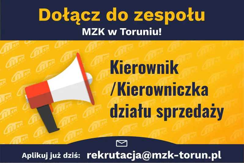 Rekrutacja na stanowisko kierownika działu sprzedaży w MZK Toruń