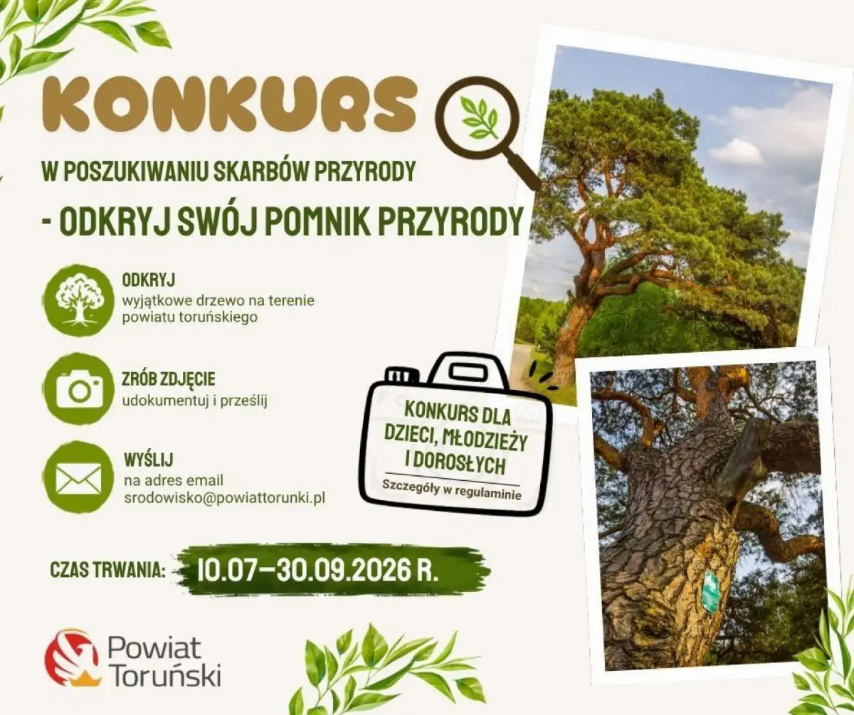 Konkurs na poszukiwanie pomników przyrody w Powiecie Toruńskim
